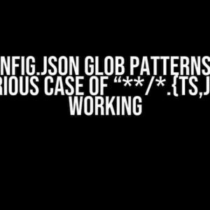 TSConfig.json Glob Patterns: The Mysterious Case of “**/*.{ts,js}” Not Working